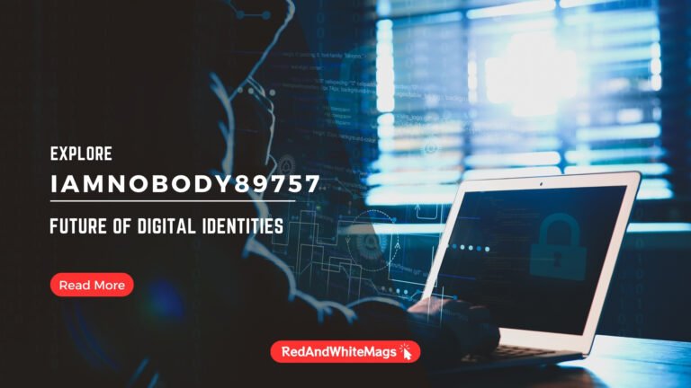 Exploring iamnobody89757 and the Future of Digital Identities